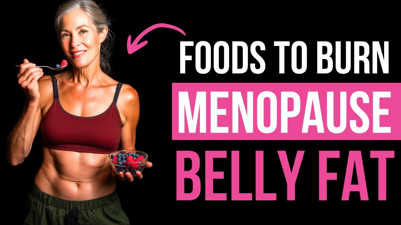 13 Belly-Fat Burning Foods You Need After 40 (Start Today)