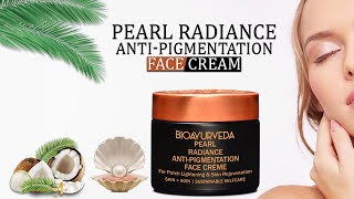 PEARL RADIANCE ANTI-PIGMENTATION FACE CRÈME: For Patch Lightening & Skin Rejuvenation