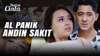 Download lagu PENUH CINTA!! AL Mengurus Andin Sakit Dengan Hati | BEST MOMENT | IKATAN CINTA mp3