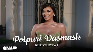 𝗕𝗟𝗘𝗥𝗢𝗡𝗔 𝗕𝗬𝗧𝗬𝗖𝗜 : Potpuri dasmash #2026 𝗕𝗟𝗘𝗥𝗢𝗡𝗔 𝗕𝗬𝗧𝗬𝗖𝗜 : Potpuri dasmash #2026