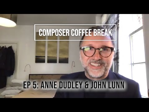 Composer Coffee Break 5 - Anne Dudley and John Lunn