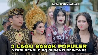 Download lagu 3 LAGU SASAK POPULER SEDANG VIRAL TERBARU 2025 VERSI RENDI DAN BQ SUSANTI REINATA 05 mp3