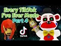 Every TikTok I Ve Ever Made Part 4