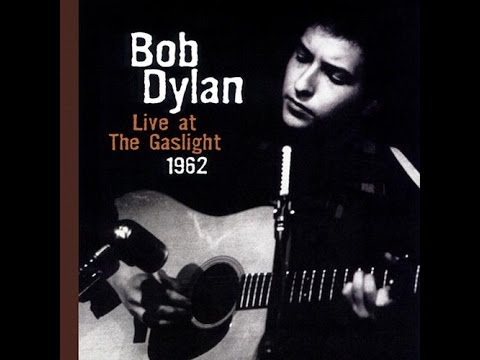 Bob Dylan - A Hard Rain's A Gonna Fall - Live at the Gaslight - 1962