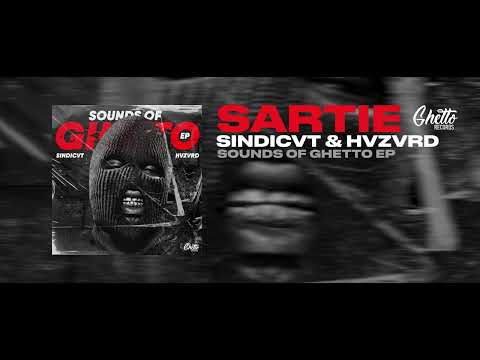 SINDICVT, HVZVRD - SARTIE