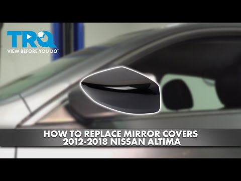 How to Replace Mirror Covers 2012-2018 Nissan Altima