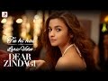 Tu Hi Hai - Official Lyric Video | Gauri S | Alia | Shah Rukh | Amit | Kausar M | Arijit S