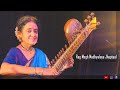 Raag Megh Khyal Umad Ghumada In Jhap Taal Dr Nirmala Kumari Rodrigo Sitar