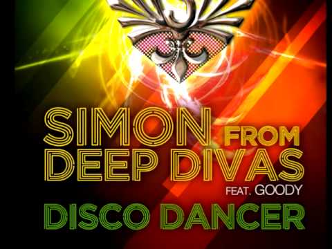 SIMON from DEEP DIVAS feat. Goody - Disco Dancer (Iza & Christian Vlad Mix)