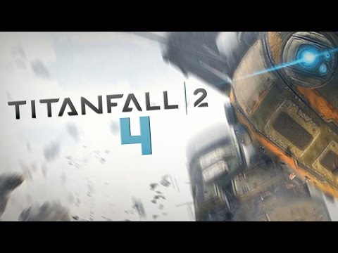 Zabawy czasem? :0 | Titanfall 2 [#4]
