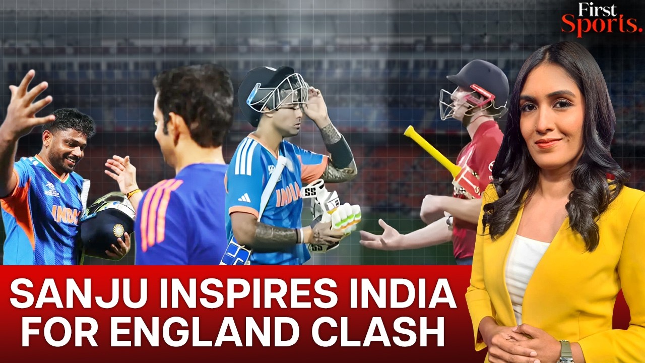 Samson's Epic Knock: India's Semifinal Boost V England? | First Sports With Rupha Ramani | N18G