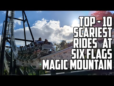 Top 10 Scariest Rides at Magic Mountain