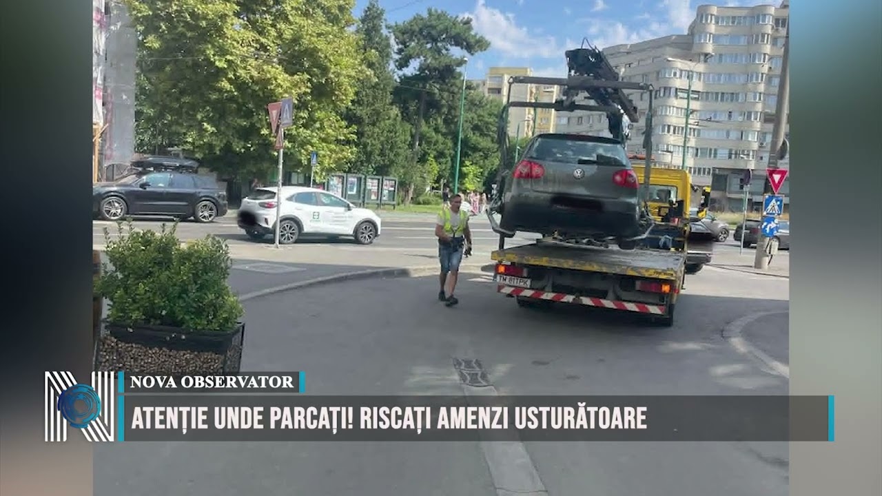 Atenție unde parcați! Riscați amenzi usturătoare