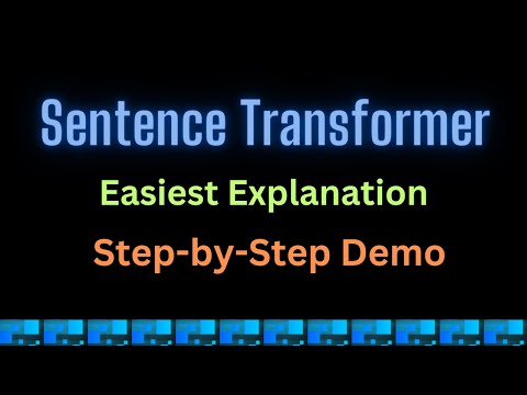 What is Sentence Transformer - Easiest Explanation with Demo