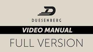 Duesenberg Video Manual - Full Version