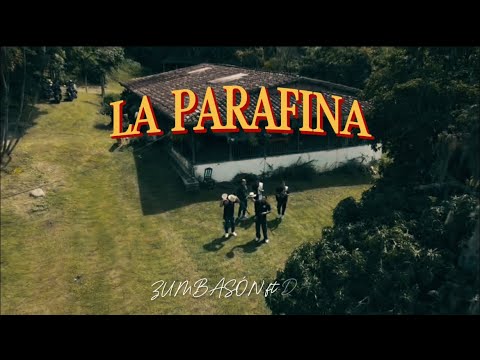 LA PARAFINA 🕯️- GRUPO ZUMBASÓN ft. DAN T