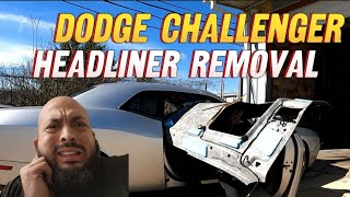 Dodge Challenger Headliner Removal