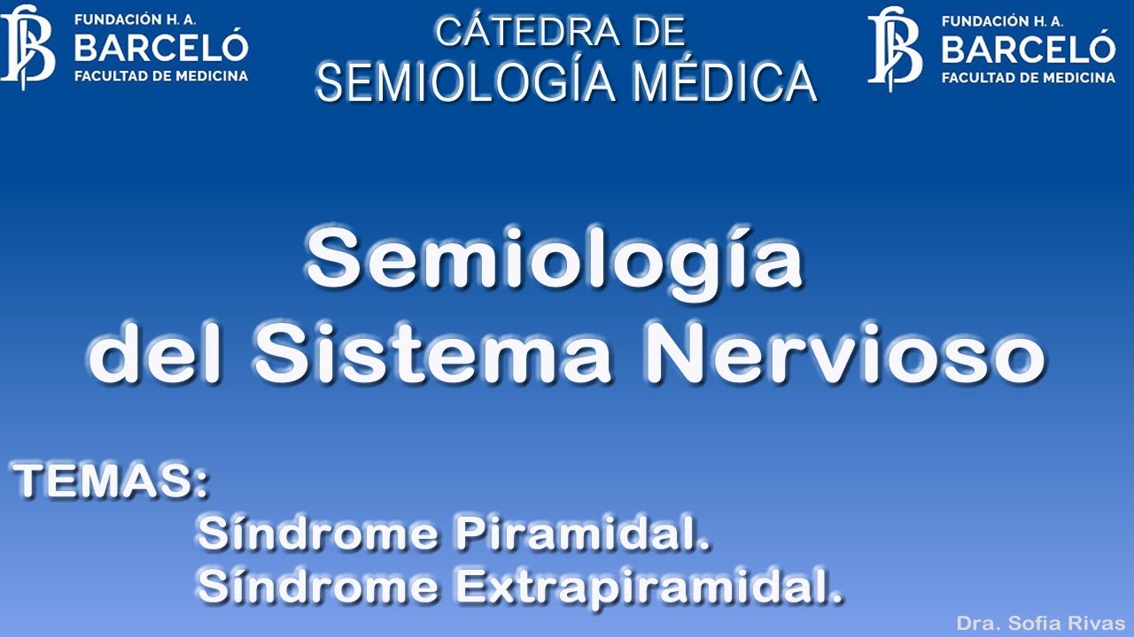 Seminario - Síndrome piramidal y extrapiramidal