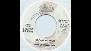 REO Speedwagon - I Do&#39;wanna Know (Short Version)