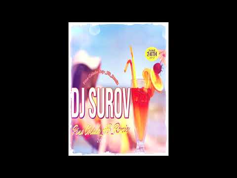 DJ SUROV - Pina Colada Boy _Hard Bass_ Remix