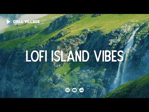Lofi Island Vibes ⛵ free your mind in BALI [chill lo-fi hip hop beats]
