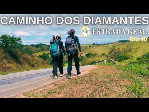 Estrada Real a Pé - Caminho dos Diamantes - Dia 10 de 16 (Bom Jesus do Amparo)