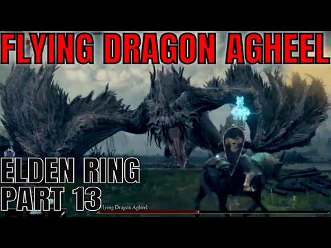 Elden Ring part 13 b1ind Astrologer | Flying DRAGON Agheel boss fight guide tips strategy
