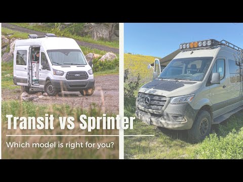 Ford Transit vs. Mercedes Sprinter: Which is Best for Your Van Conversion?