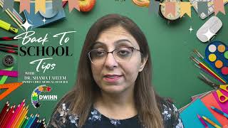 DWIHN Back to School Tips w/Dr. Faheem #3