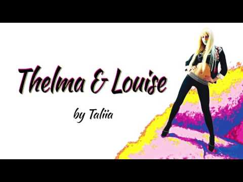 Thelma & Louise - Original Mix