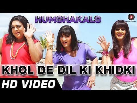 Khol De Dil Ki Khidki Official Video HD | Humshakals | Saif, Riteish & Ram | Mika & Palak | 1080p