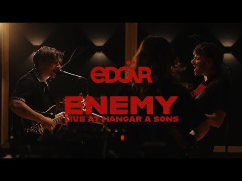 EDGÄR - Enemy (Live Session at Hangar à Sons)