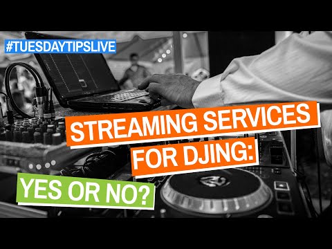 Music Streaming Services For DJing: YES OR NO? #TuesdayTipsLive