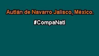 CUANTO ME GUSTA ESTE RANCHO #CompaNati KARAOKE