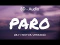 NEJ Paro Lyrics Tiktok Version 8D Audio