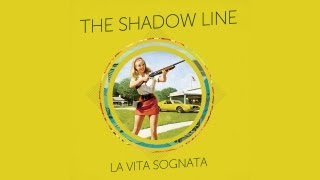 The Shadow Line - 