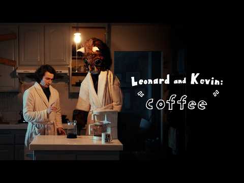 Leonard and Kevin: Coffee | 3 Minute Short Film