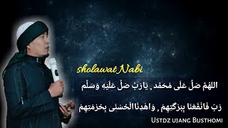 Download lagu Sholawat Nabi - Ust. Ujang Busthomi | Allahumma sholli ‘ala Muhammad mp3