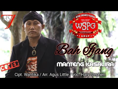 Manteng Kasalira (Cover) - Cipt. Wantika - Vocal Abah Ijang - WSPG - HS7 Pro