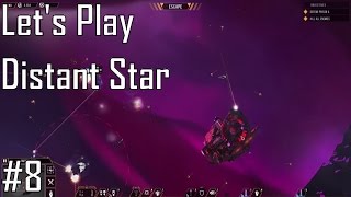 Let&#39;s Play Distant Star: Revenant Fleet - Entry 8 - Freaking Defeated (8/8)