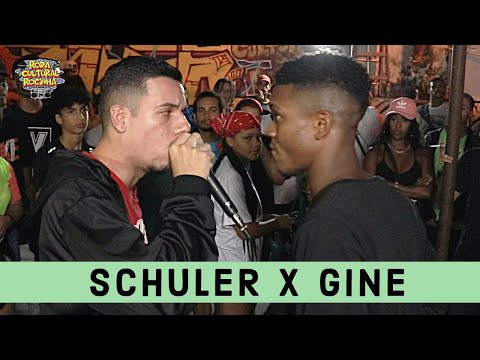 | SCHULER x GINE | - 1ª FASE - Roda Cultural da Rocinha: 63ª EDIÇÃO