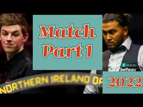 Hammad Miah vs James Cahill | Northern Ireland Open 2022 | Highlights ★ Snooker 2022 Match Part 1 ᴴᴰ
