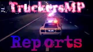 TruckersMP ETS2: Reports №6 -- 12.07.2018-13.07.2018