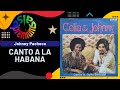 🔥CANTO A LA HABANA por JOHNNY PACHECO con CELIA CRUZ - Salsa Premium
