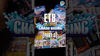 Chaos Rising ETB Opening! Pokémon TCG (Part 3)