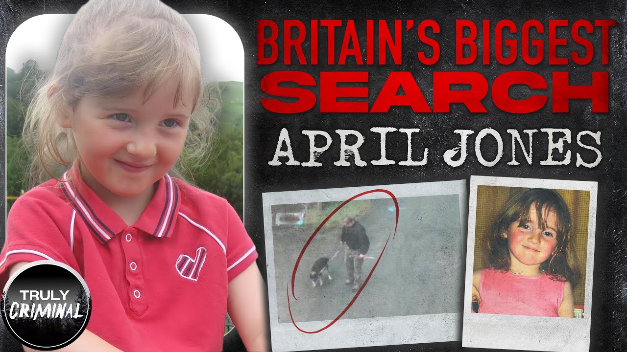 Britain's Biggest Search: The Case Of April Jones