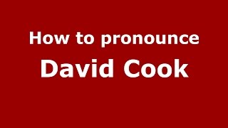 How to pronounce David Cook