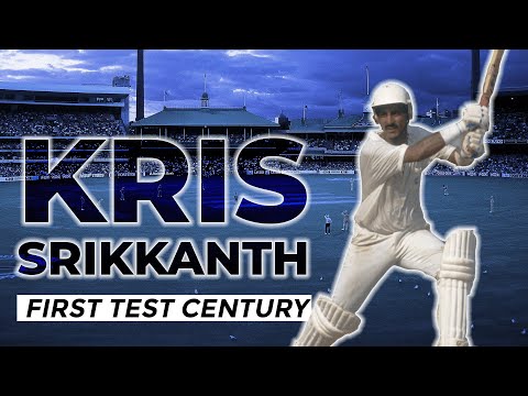 Kris Srikkanth smashes first Test century in explosive style | From the Vault