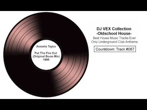 Annette Taylor - Put The Fire Out - (Original Boom Mix)