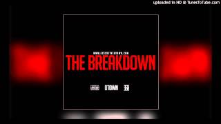DTown - The Breakdown (produced by Mello Dee)